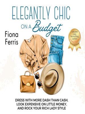 cover image of Elegantly Chic on a Budget